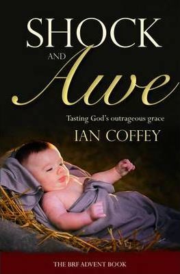 Cover of Shock And Awe - Tasing God's Outrageous Grace